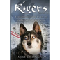 Rivers: Through the Eyes of a Blind Dog - Paperback