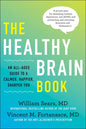 The Healthy Brain Book: An All-Ages Guide to a Calmer, Happier, Sharper You: A Proven Plan for Managing Anxiety, Depression, and Adhd, and Preventing - Hardcover