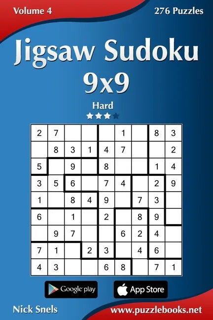 Jigsaw Sudoku 9x9 - Hard - Volume 4 - 276 Puzzles - Paperback