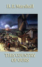 This Country of Ours - Hardcover