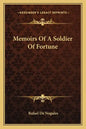Memoirs of a Soldier of Fortune - Paperback
