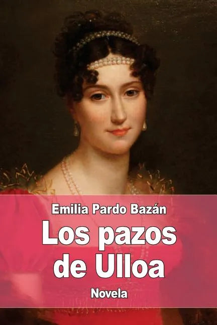Los pazos de Ulloa - Paperback