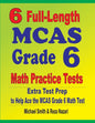 6 Full-Length MCAS Grade 6 Math Practice Tests: Extra Test Prep to Help Ace the MCAS Grade 6 Math Test - Paperback