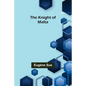 The Knight of Malta - Paperback
