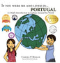 If You Were Me and Lived in... Portugal: A Child's Introduction to Culture Around the World - Hardcover