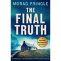 The Final Truth: An absolutely unputdownable Scottish crime thriller - Paperback