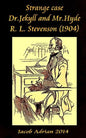 Strange case Dr.Jekyll and Mr.Hyde R. L. Stevenson (1904) - Paperback