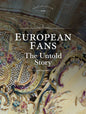 European Fans: The Untold Story - Hardcover