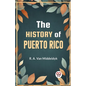 The History of Puerto Rico - Paperback