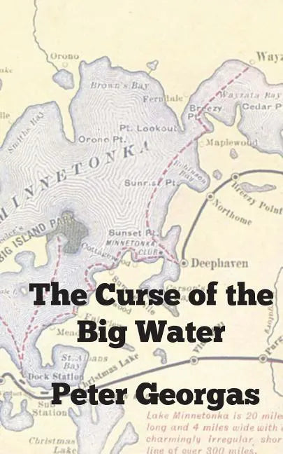 The Curse of the Big Water - Paperback