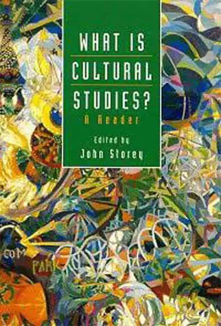 What Is Cultural Studies?: A Reader - Paperback