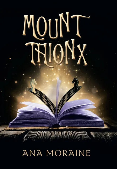 Mount Thionx - Hardcover