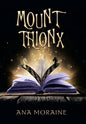 Mount Thionx - Hardcover