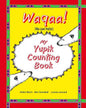 My Yupik Counting Book: Counting To "10" in Yupik - Paperback
