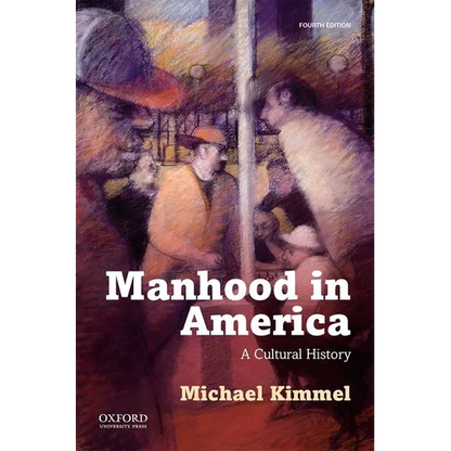 Manhood in America - Paperback