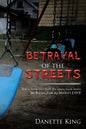 Betrayal of the Streets - Paperback