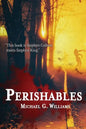 Perishables - Paperback