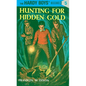 Hunting for Hidden Gold - Hardcover