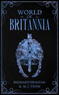 World of Britannia: Historical Companion to the Britannia Series - Paperback