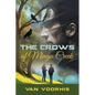 The Crows of Mingo Creek - Paperback