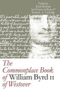 The Commonplace Book of William Byrd II of Westover - Paperback