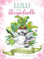 Lulu the Sheepadoodle: The World Traveling Positive Attribute Fairy - Hardcover