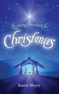 Looking Forward to Christmas - Paperback
