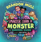 Smarter Than a Monster: A Survival Guide - Hardcover