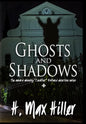 Ghosts and Shadows: Cadillac Holland Mysteries 4 - Hardcover