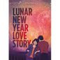Lunar New Year Love Story - Hardcover