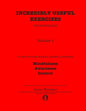 Incredibly Useful Exercises for Double Bass: Volume 1 - Mindfulness, Awareness, Control - Paperback