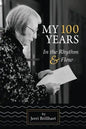 My 100 years in the Rhythm & Flow - Paperback