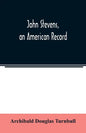 John Stevens, an American record - Paperback