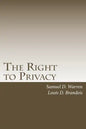 The Right to Privacy: with 2010 Foreword by Steven Alan Childress - Paperback