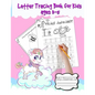 letter Tracing Book for Kids Ages 3-5: Shapes, numbers and letter tracing book for preschoolers. Over 120 pages. From easy to difficult fun tracing ac - Paperback