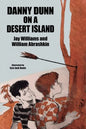 Danny Dunn on a Desert Island: Danny Dunn #2 - Paperback
