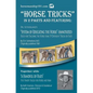 Horse Tricks, In 2 Parts and Featuring: Dr. Sutherland's System of Educating the Horse (Annotated): Together with: "A Handful of Feats" - Paperback