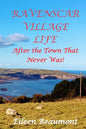Ravenscar Village Life - Paperback