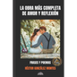 La obra mas completa de amor y reflexión: Frases y poemas - Paperback