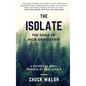 The Isolate: The Saga of Nick Grindstaff - Hardcover