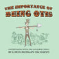 The Importance of Being Otis: Undertaking with the Goodbye Family - Paperback