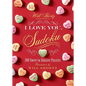 Will Shortz Presents I Love You, Sudoku!: 200 Sweet to Sinister Puzzles - Paperback