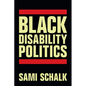 Black Disability Politics - Hardcover