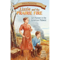 Lizzie and the Prairie Fire: Girl Pioneer in the American Midwest - Paperback