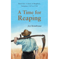 A Time for Reaping - Paperback