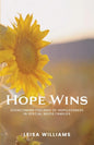 Hope Wins: Overcoming feelings of hopelessness in special needs families - Paperback