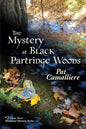 The Mystery at Black Partridge Woods - Paperback
