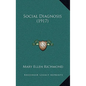 Social Diagnosis (1917) - Hardcover