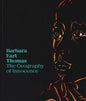 Barbara Earl Thomas: The Geography of Innocence - Paperback