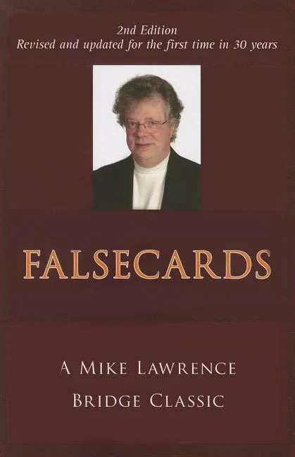 Falsecards: A Mike Lawrence Bridge Classic - Paperback